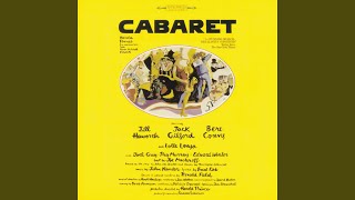 Cabaret Cabaret [upl. by Coray931]