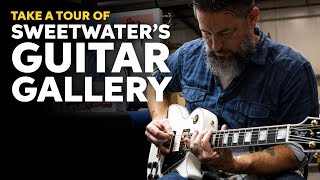 Take a Tour of Sweetwaters Guitar Gallery [upl. by Slaughter]