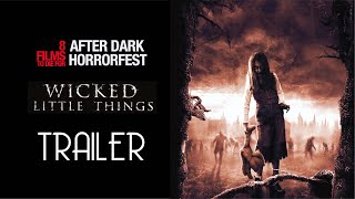 Wicked Little Things 2006 Trailer Remastered HD [upl. by Starks]