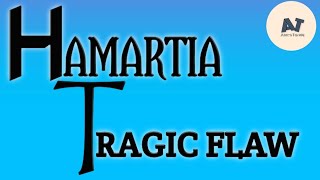 What is hamartia  Tragic flaw  English literature [upl. by Ventre40]