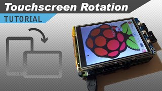 Raspberry Pi LCD Touchscreen Rotation [upl. by Garth273]