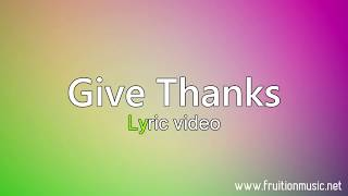 Give Thanks High Key Instrumental with Lyrics [upl. by Ravel]