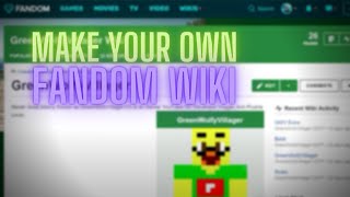 How to create your own Fandom wiki [upl. by Lleneg]