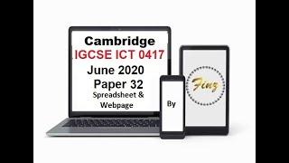 IGCSE ICT 0417 June 2020 Paper 32 Spreadsheet amp Webpage [upl. by Inig]