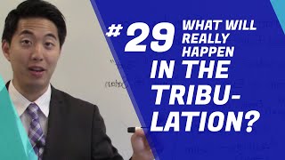 What Will REALLY Happen in the Tribulation  Beginners Discipleship 29  Dr Gene Kim [upl. by Rehm]