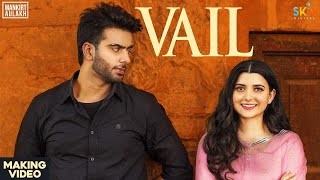 Making Of Vail Song  Mankirt Aulakh Ft Nimrat Khaira  Avvy Sra  Shree Brar  Arvindr Khaira [upl. by Aurea7]