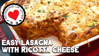 Recipe For Lasagna With Ricotta Cheese Mozzarella amp Parmesan  Easy Lasagna  Cooking Up Love [upl. by Ayoj]