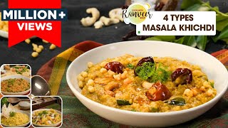 4 Types Masala Khichdi  4 तरह की मसाला खिचड़ी  Khichdis of India paakshala  Chef Ranveer Brar [upl. by Dygall966]