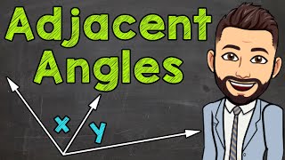 What are Adjacent Angles  Math with Mr J [upl. by Lac831]