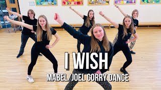 ‘I Wish’  MabelJoe Corry DANCE [upl. by Granese942]