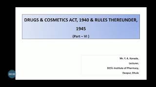 DRUGS amp COSMETICS ACT 1940 amp RULES THEREUNDER 1945 Part – VI [upl. by Halland]