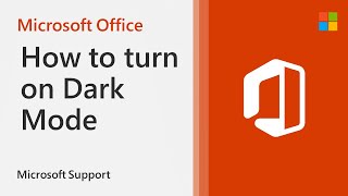 How to turn on Dark Mode for Microsoft Office apps  Microsoft [upl. by Niala]