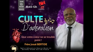 Culte du samedi 13 Août 2022 [upl. by Aed]