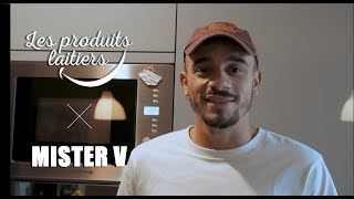 Les Produits Laitiers sont nos amis pour la vie  Mister V [upl. by Ennayelhsa16]