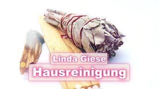 Energetische Hausreinigung  Anleitung von Linda Giese [upl. by Ruff]