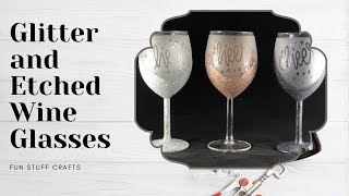 Glitter and Etched Wine Glass [upl. by Azral]