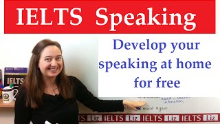 How to improve your IELTS Speaking at Home [upl. by Suidaht]