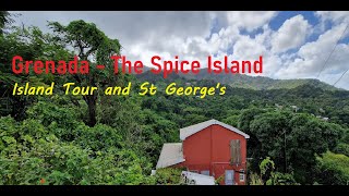 GRENADA  Island Tour and St Georges [upl. by Naujed]