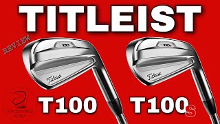 NEW TITLEIST T100 amp T100S 2021  IRON REVIEW [upl. by Jeane124]