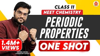 Periodic Properties Class 11 One Shot  NEET Preparation  NEET Chemistry  Arvind Arora [upl. by Halbeib]