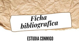 La ficha bibliográfica [upl. by Bjorn]