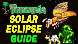 Terraria How To Get a Solar Tablet amp Summon The Solar Eclipse [upl. by Diva]