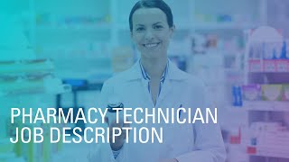 Pharmacy Technician Job Description [upl. by Fogarty]