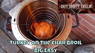 Turkey on the Char Broil Big Easy [upl. by Anirtep233]