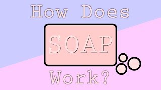 How Does Soap Work [upl. by Seldon456]