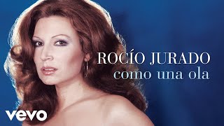 Rocio Jurado  Como una Ola Cover Audio [upl. by Jonas]