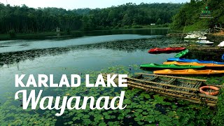 Karlad Lake  Wonders of Wayanad  Kerala Tourism [upl. by Beatrix]