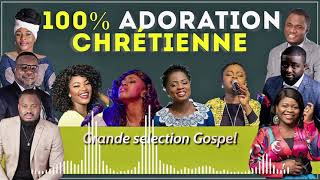 100 ADORATION CHRETIENNE [upl. by Yenots]