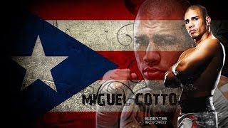 MIGUEL COTTO  HighlightsKnockouts [upl. by Noland]