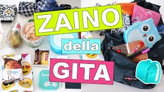 COSA CE NEL MIO ZAINO DELLA GITA💥ORGANIZZAZIONE [upl. by Esahc240]