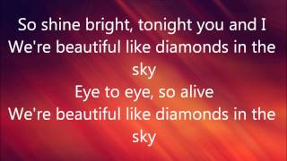 Rihanna Diamonds Lyrics [upl. by Ettenawtna]