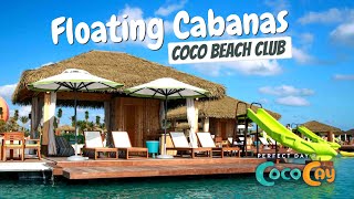 Coco Beach Club  Floating Cabanas Full Walkthrough Tour amp Review  Perfect Day Coco Cay  4K [upl. by Drewett]