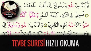 Tevbe Suresi Hızlı Okuma Kuranı Kerim Sureleri Besmelesiz başlayan sure [upl. by Aurelius567]