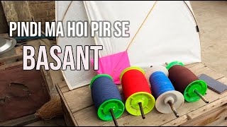 Pindi Ma Hoi Dobara BASANT  BASANT VLOG 2021 [upl. by Yemarej]