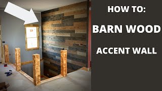 Rustic Barn Wood Accent Wall Installation HOW TO INSTALL [upl. by Anotyal]