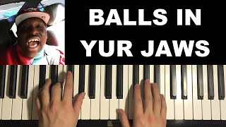 How To Play  Can I Put My Balls in Yo Jaws Piano Tutorial Lesson [upl. by Netsirk]