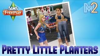 Sims FreePlay  Pretty Little Planters Quest Tutorial amp Walkthrough [upl. by Ariday518]