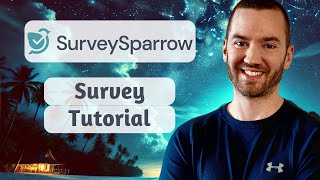 SurveySparrow Tutorial 2025 How To Create A Customer Survey [upl. by Gusty818]