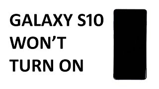 How to fix Samsung Galaxy S10 that won’t turn on [upl. by Ardin138]