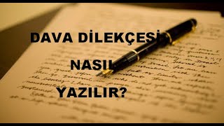 DAVA DİLEKÇESİ NASIL YAZILIR [upl. by Aimek]