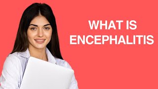 3 How is Encephalitis Diagnosed [upl. by Nork374]