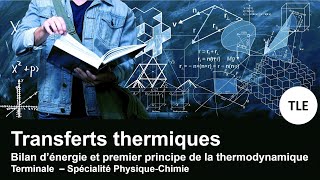 Transferts thermiques  TLE  Spé PHYSIQUE [upl. by Andi]