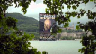 St Francis de Sales A Biography [upl. by Ajoop]