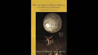 How The Spiritual World Projects into Physical Existence by Rudolf Steiner [upl. by Milzie]