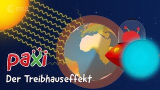 Paxi – Der Treibhauseffekt [upl. by Bellina]