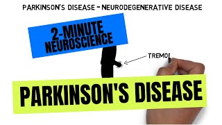 2Minute Neuroscience Parkinsons Disease [upl. by Bates]